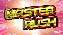 4.3.1 MASTER RUSH