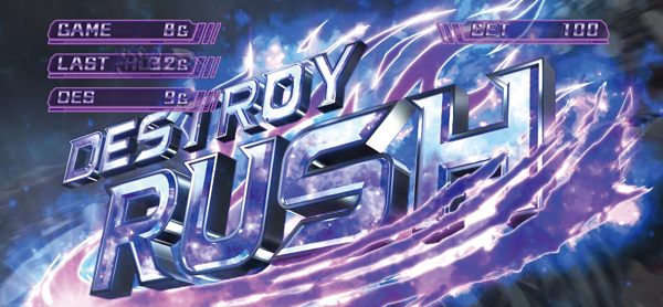 4.5.1 DESTROY RUSH